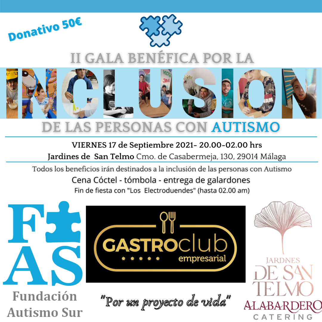 La Fundacion Autismo Sur celebra este viernes la II Gala Benéfica por la inclusión de personas con autismo La Fundacion Autismo Sur celebra este viernes la II Gala Benéfica por la inclusión de personas con autismo