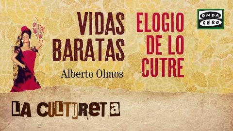 La Cultureta 8x04: Elogio (despreocupado y cultureta) de lo cutre