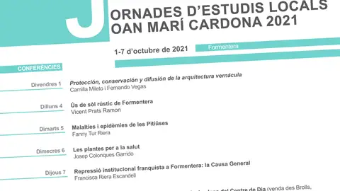 Vuelven a Formentera las Jornadas de Estudios Locales Joan Marí Cardona Vuelven a Formentera las Jornadas de Estudios Locales Joan Marí Cardona