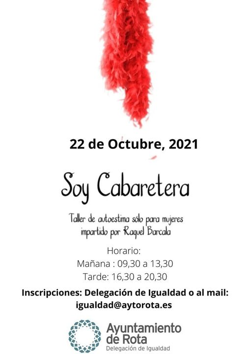 Rota prepara un taller de empoderamiento femenino a través del cabaret Rota prepara un taller de empoderamiento femenino a través del cabaret