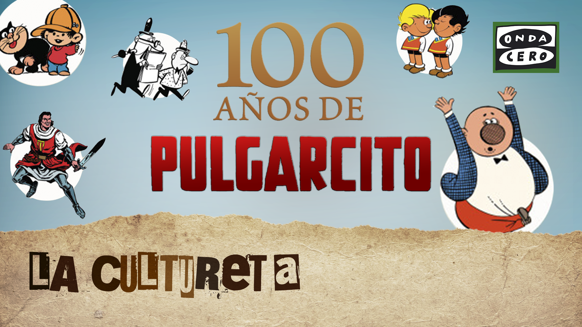 La Cultureta 8x07: El legado descacharrante de la revista Pulgarcito La Cultureta 8x07: El legado descacharrante de la revista Pulgarcito