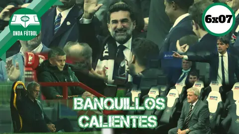 banquillos calientes onda futbol