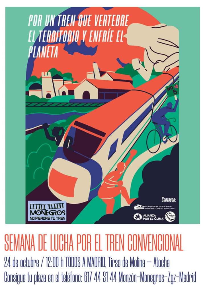 Huesca se moviliza en Madrid por los trenes perdidos Huesca se moviliza en Madrid por los trenes perdidos