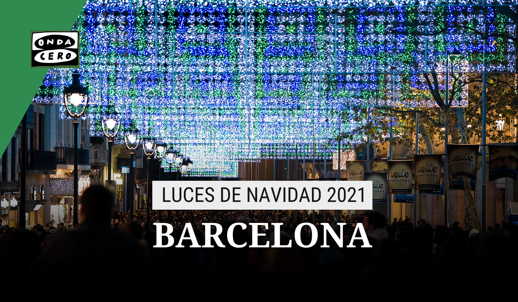 Encendido luces de navidad Barcelona 2021: horario, cuándo es y calles iluminadas Encendido luces de navidad Barcelona 2021: horario, cuándo es y calles iluminadas