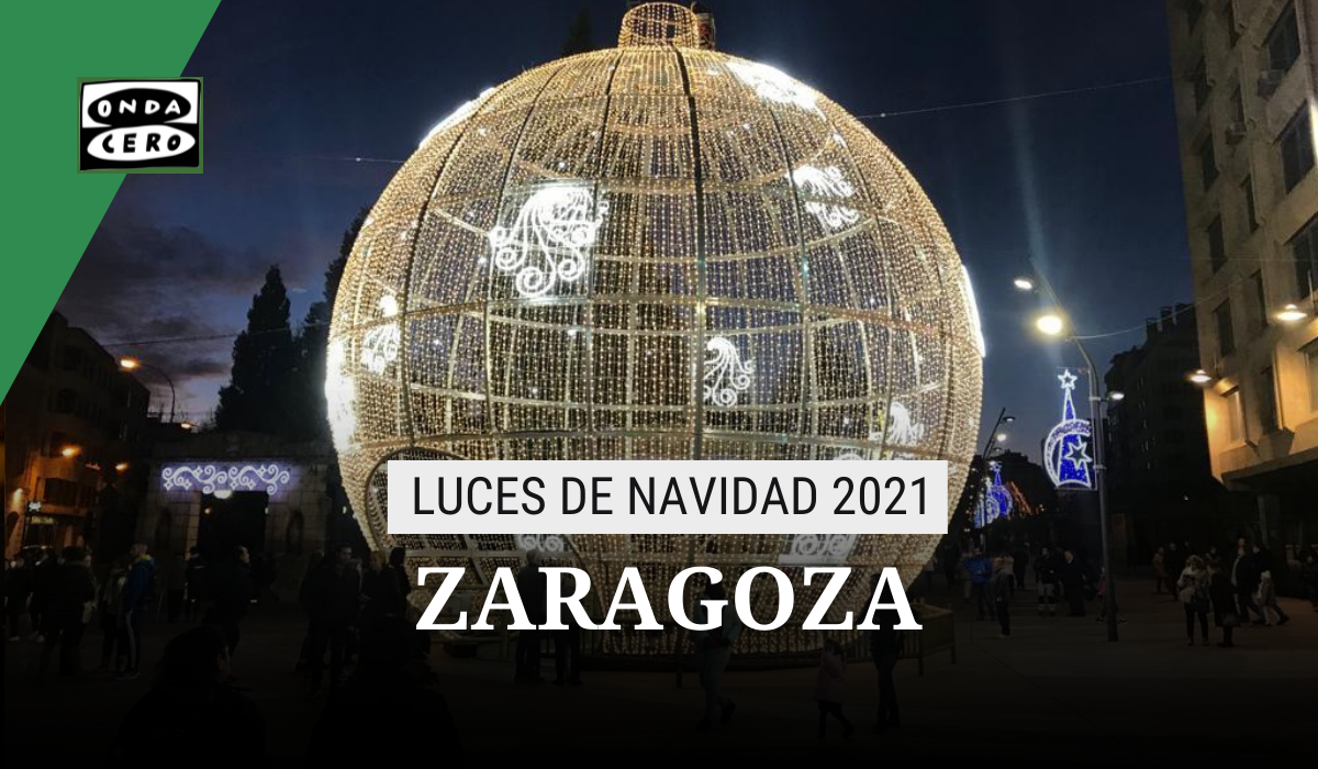 Encendido luces de Navidad Zaragoza 2021: cuándo es, horario y ubicación Encendido luces de Navidad Zaragoza 2021: cuándo es, horario y ubicación