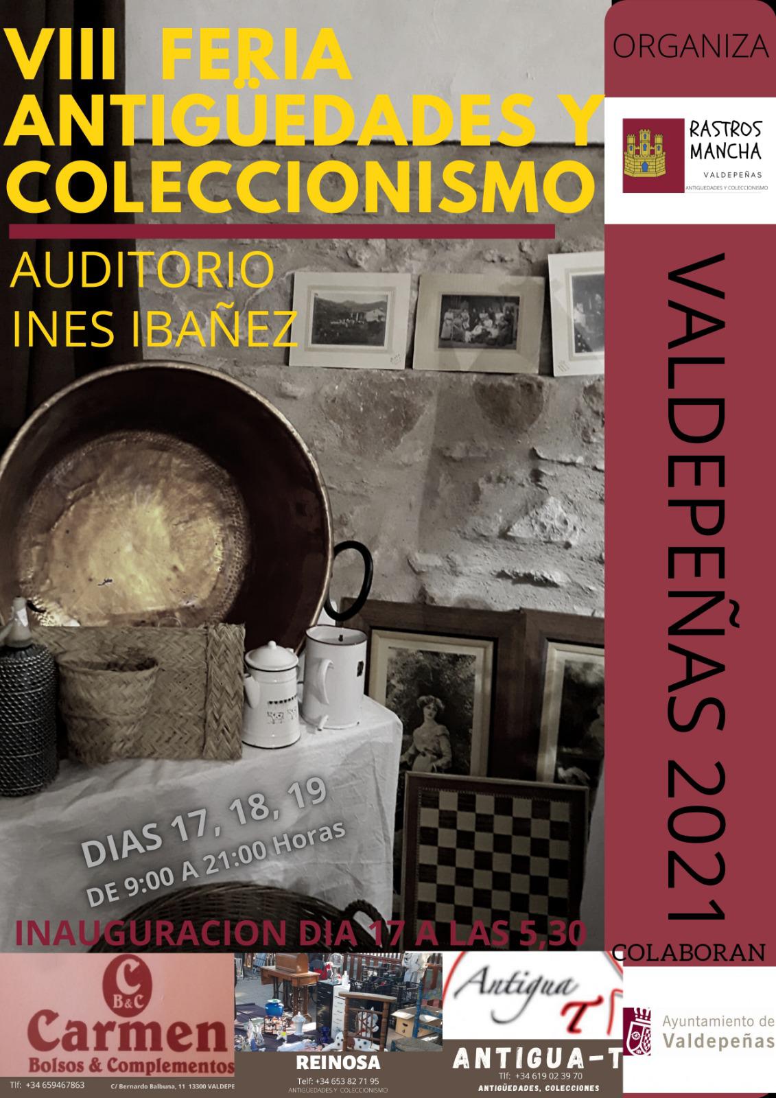 VIII Feria de Antigüedades y Coleccionismo de Valdepeñas VIII Feria de Antigüedades y Coleccionismo de Valdepeñas