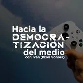Hacia la democratización del medio Hacia la democratización del medio