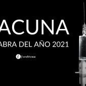 "Vacuna", elegida palabra del año 2021 por la FundéuRAE.