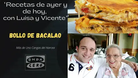 Recetas de ayer y de hoy, con Luisa y Vicente Recetas de ayer y de hoy, con Luisa y Vicente
