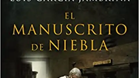 El manuscrito de niebla El manuscrito de niebla