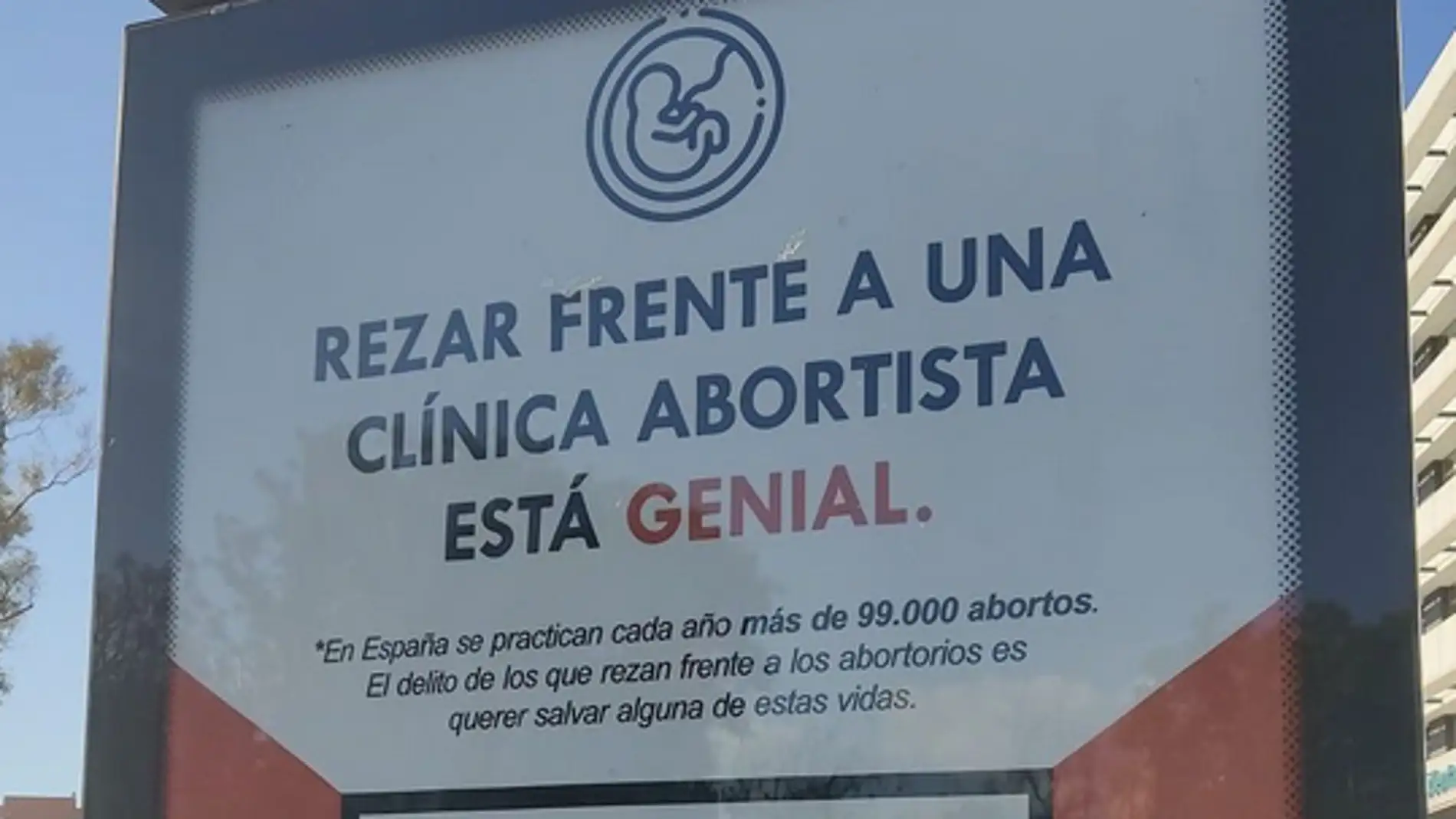 El Ayuntamiento de Murcia exige la retirada inmediata de la campaña de publicidad antiabortista por atentar contra las libertades y derechos de las mujeres 