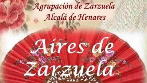 La Agrupaci&oacute;n de Zarzuela de Alcal&aacute; de Henares vuelve a los escenarios tras 2 a&ntilde;os parados por la situaci&oacute;n sanitaria