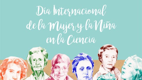 dia internacional de la mujer y la ni&ntilde;a en la ciencia