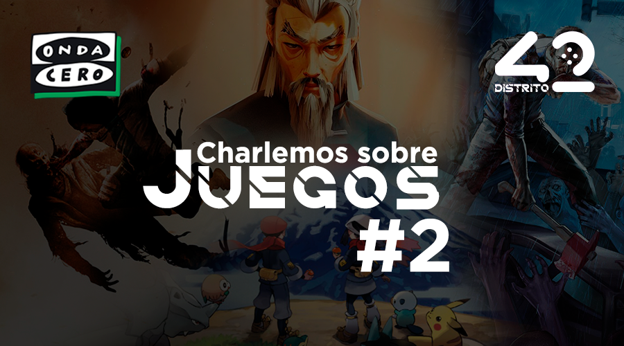 S02xEp15 | Charlemos sobre juegos #2 S02xEp15 | Charlemos sobre juegos #2