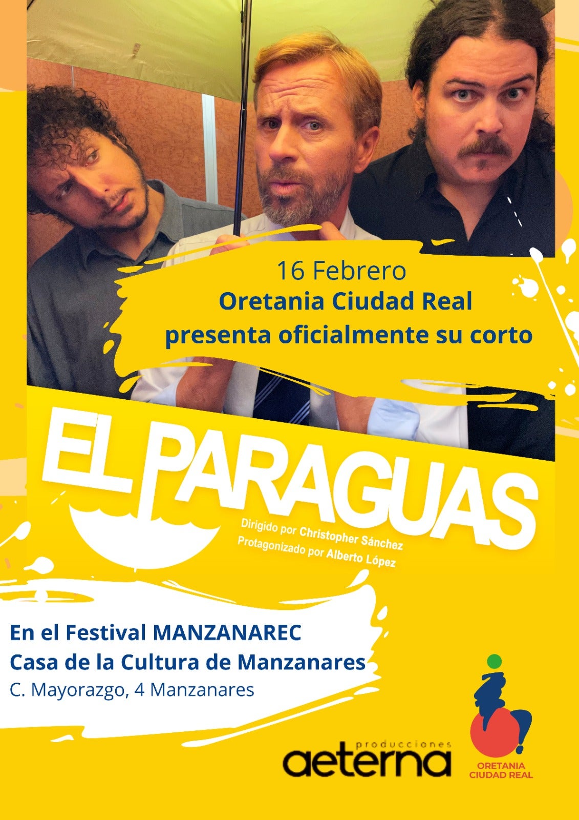 Hoy se proyecta El Paraguas, un cortometraje de Oretania protagonizado por Alberto López Hoy se proyecta El Paraguas, un cortometraje de Oretania protagonizado por Alberto López