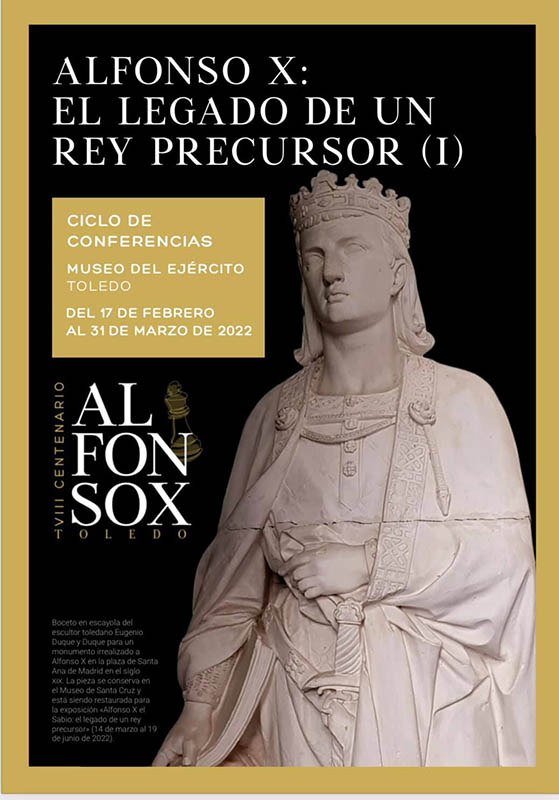 Nuevo ciclo de conferencias sobre el rey Alfonso X el Sabio Nuevo ciclo de conferencias sobre el rey Alfonso X el Sabio