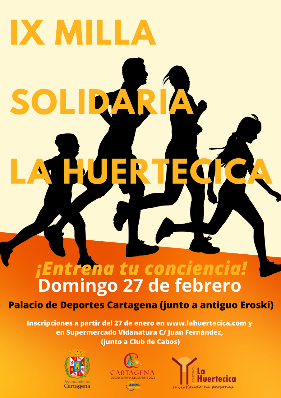 Este domingo la IX Milla Solidaria La Huertecica Este domingo la IX Milla Solidaria La Huertecica
