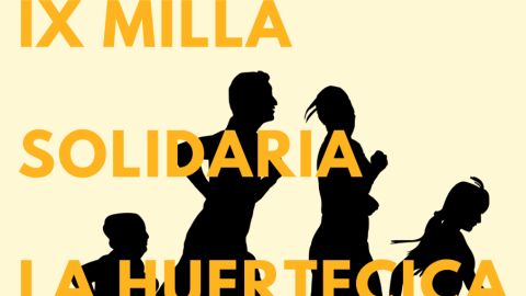 IX Milla Solidaria La Huertecica IX Milla Solidaria La Huertecica