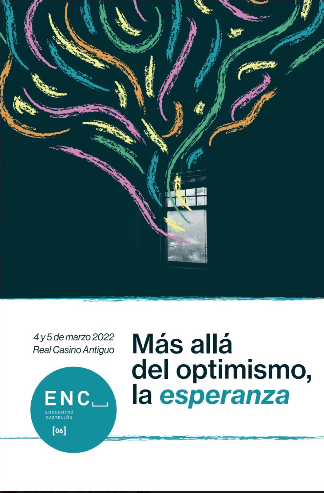 Vuelven las jornadas `Más allá del optimismo, la esperanza´ Vuelven las jornadas `Más allá del optimismo, la esperanza´