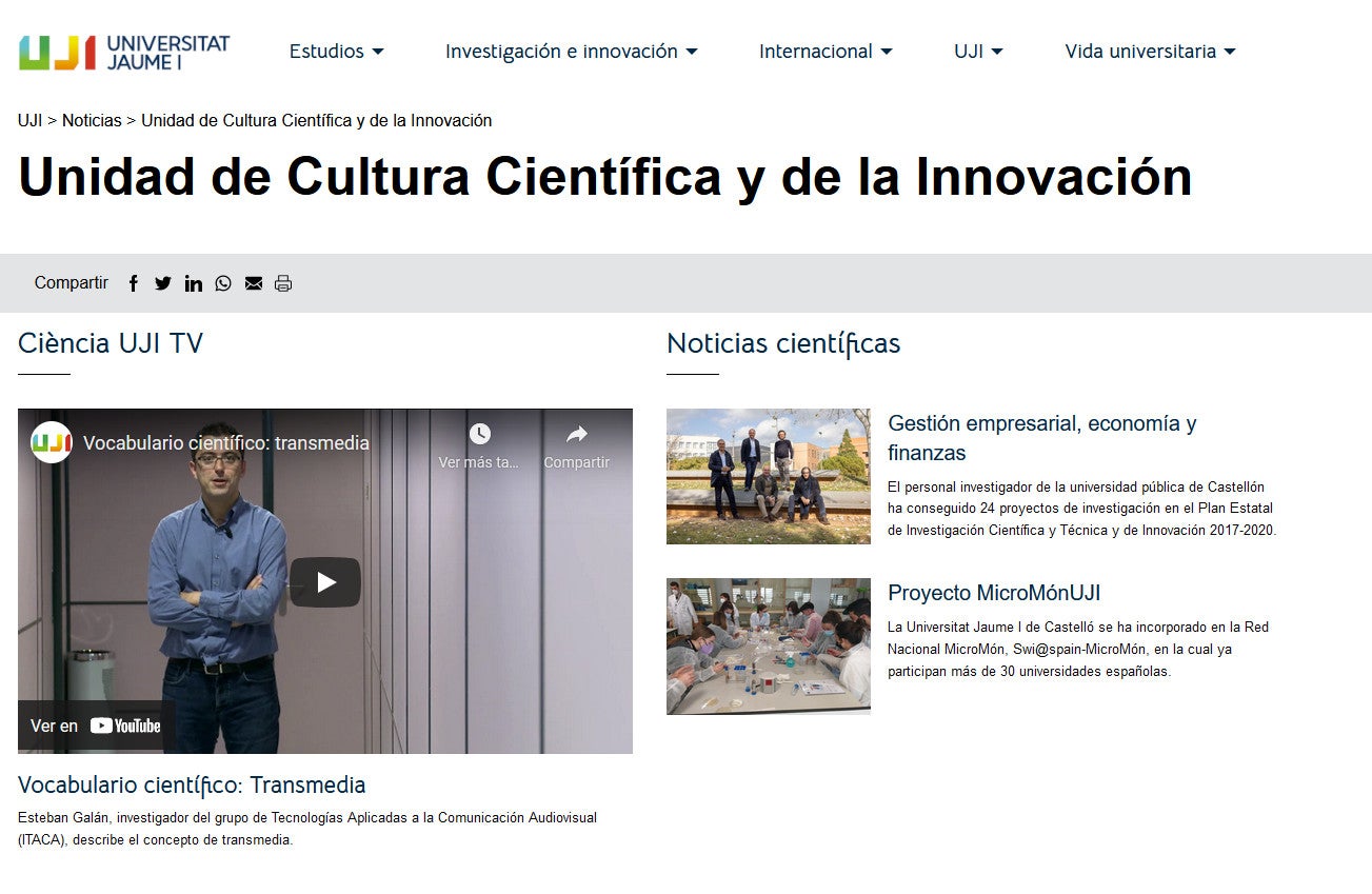 Cultura científica e Innovación de la UJI renuevan su acreditación como miembro de la Red de Unidades de ciencia e innovación del Ministerio de Ciencia Cultura científica e Innovación de la UJI renuevan su acreditación como miembro de la Red de Unidades de ciencia e innovación del Ministerio de Ciencia