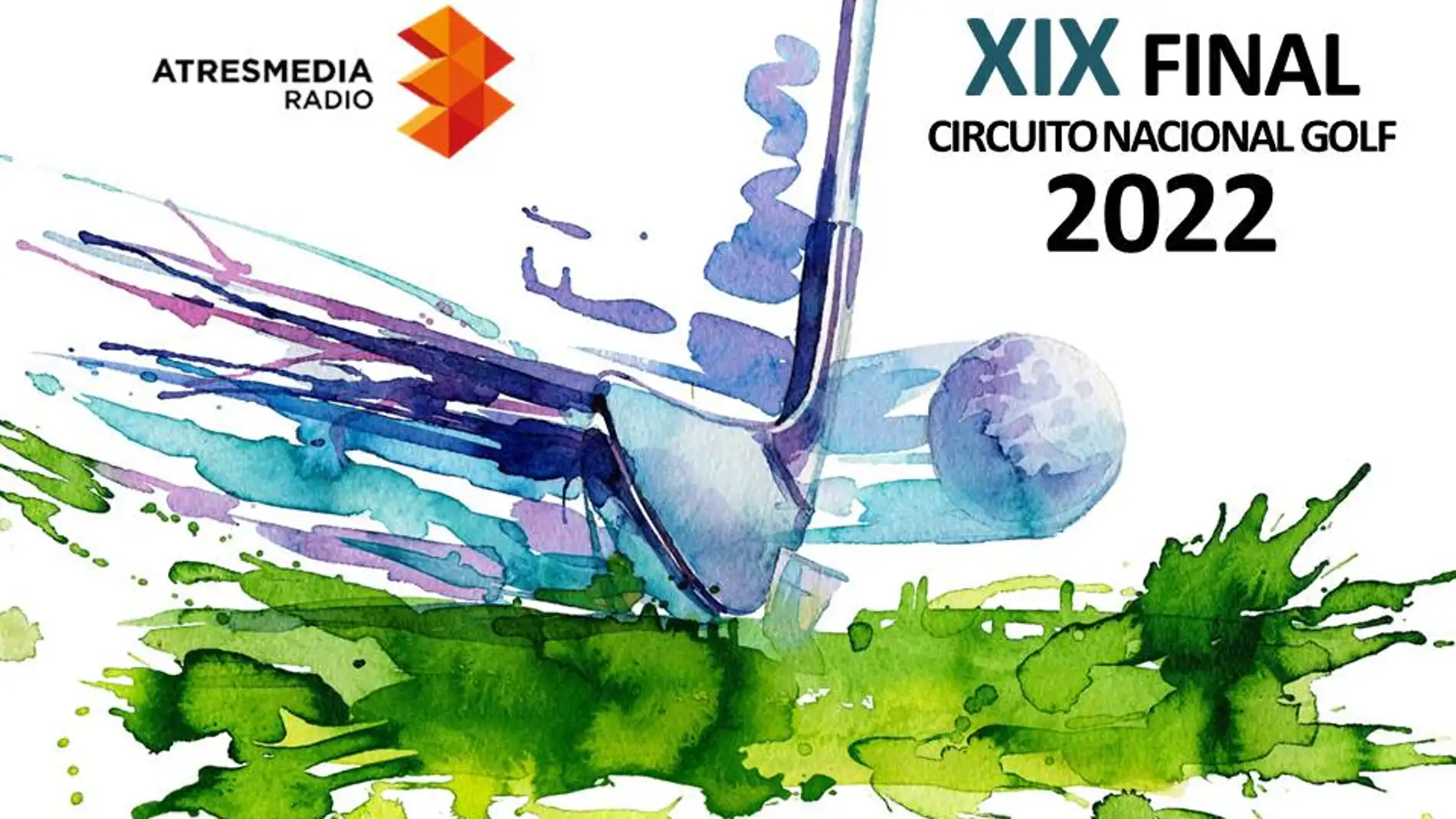 XIX CIRCUITO NACIONAL DE GOLF ONDA CERO XIX CIRCUITO NACIONAL DE GOLF ONDA CERO