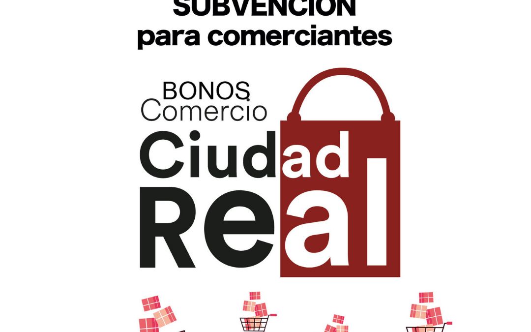 Ciudad Real abre la convocatoria para que las tiendas se adhieran a los nuevos "Bonos Comercio" Ciudad Real abre la convocatoria para que las tiendas se adhieran a los nuevos "Bonos Comercio"