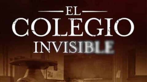 Portada del libro de 'El colegio invisible'