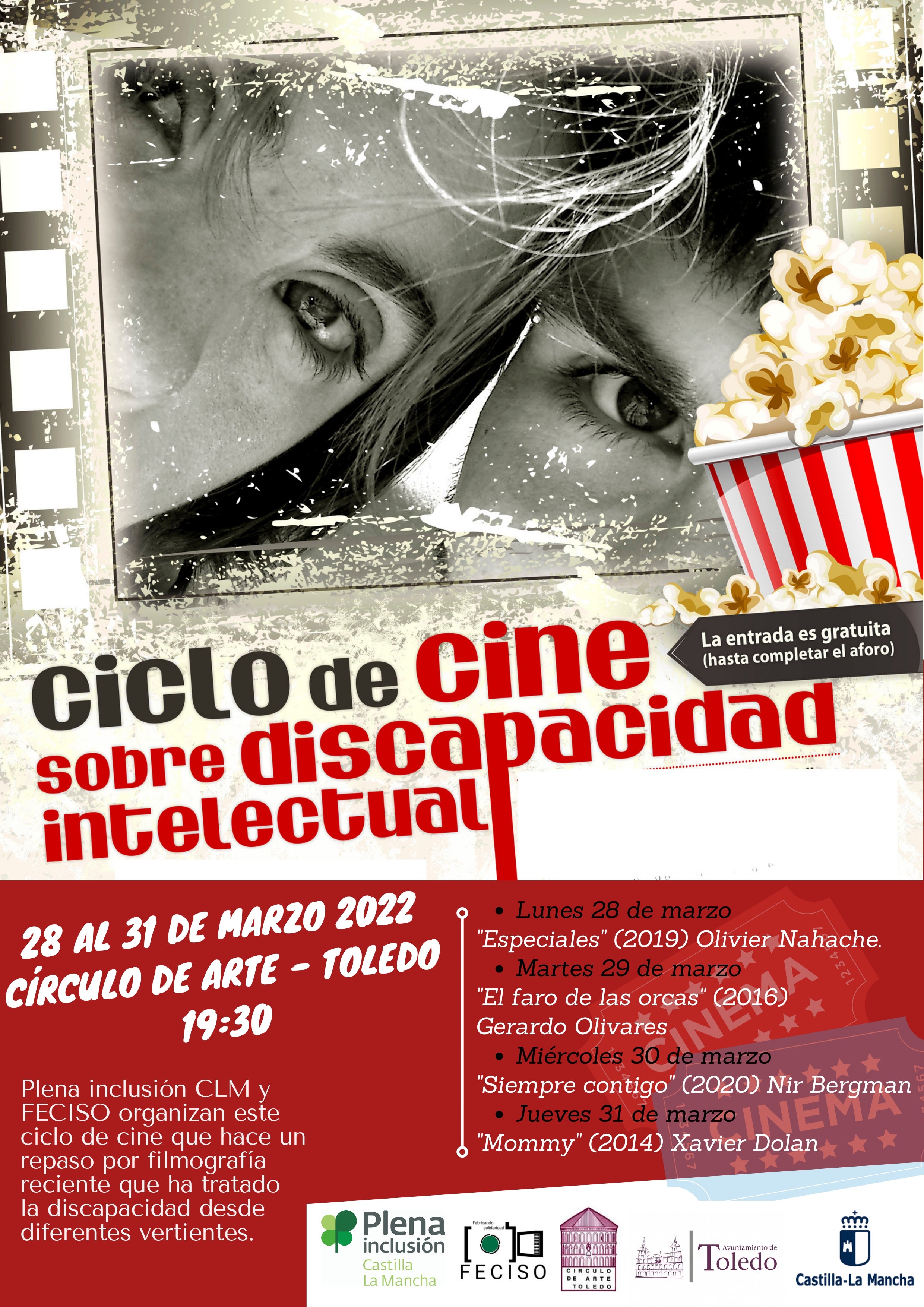 Nueva edición del Ciclo de Cine sobre Discapacidad Intelectual en Toledo Nueva edición del Ciclo de Cine sobre Discapacidad Intelectual en Toledo