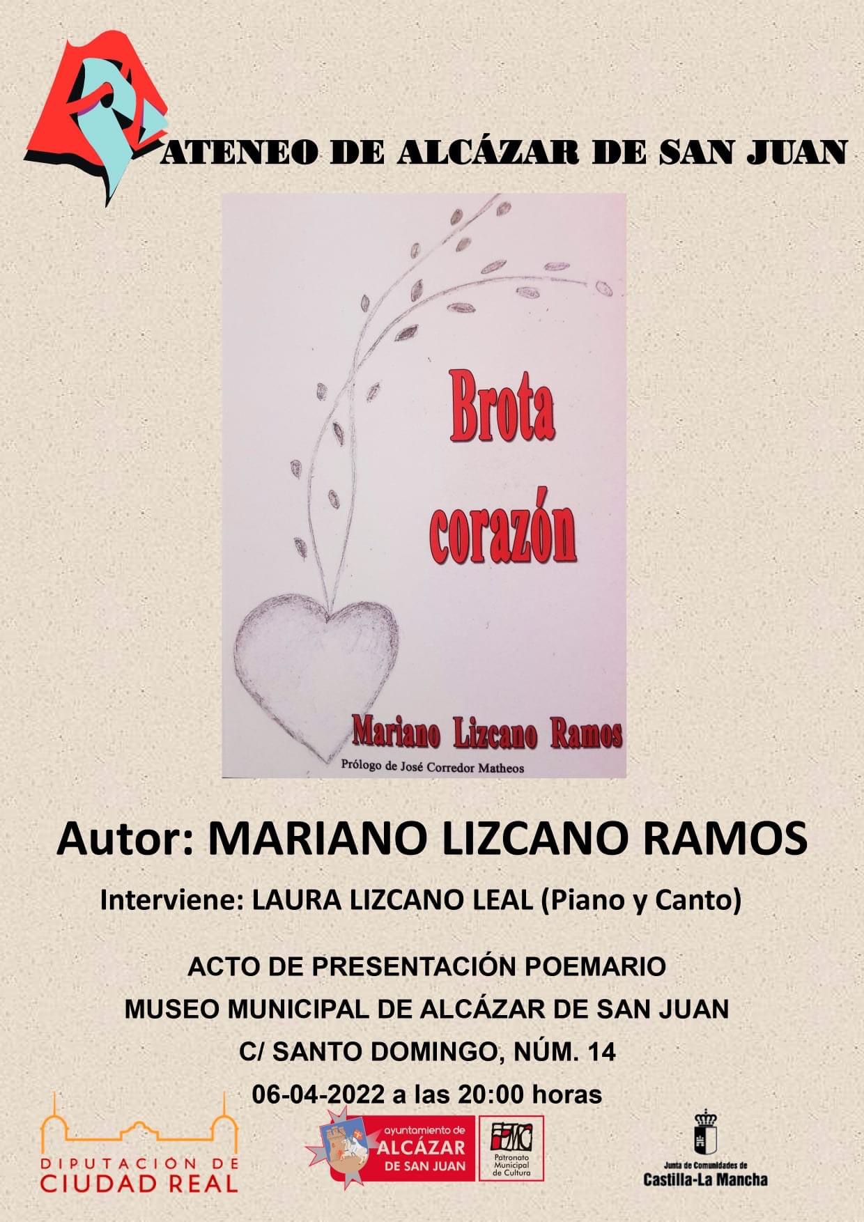 Mariano Lizcano presenta este miércoles "Brota Corazón" Mariano Lizcano presenta este miércoles "Brota Corazón"