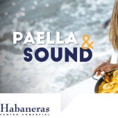 Este sábado 9 de abril, desde las 13.00, Habaneras te invita a paella y mucho más con el Paella & Sound 