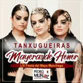Tanxugueiras, Mayeras de Honor de la Fiesta del Mayo Manchego de Pedro Muñoz