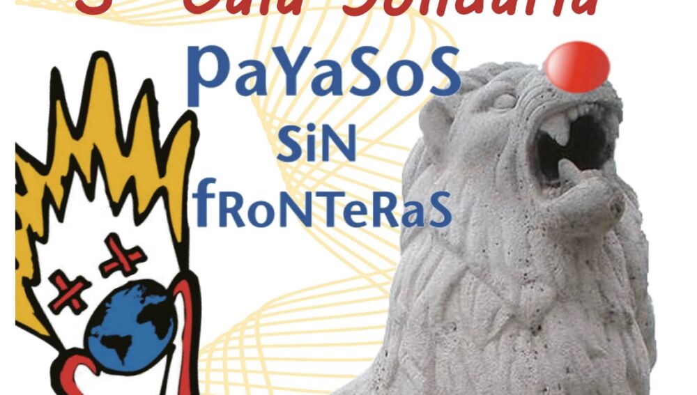 Cartel de la Gala de Payasos sin Fronteras