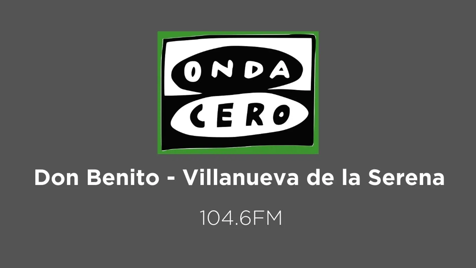Onda Cero en Don Benito - Villanueva de la Serena en el 104.6 FM