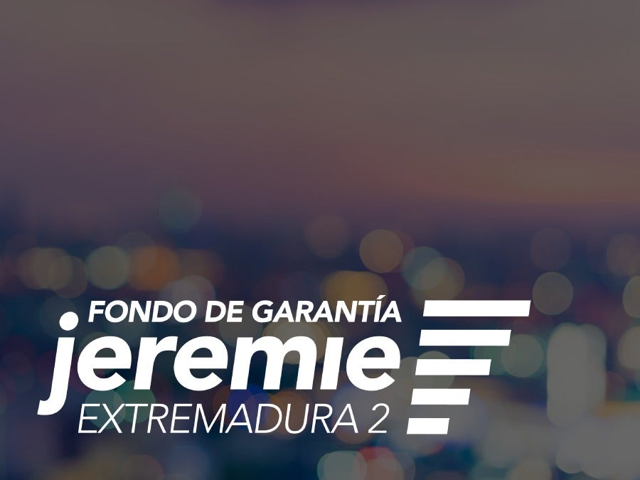9 millones de Fondos Jeremie Extremadura 2 se destinarán para ayudas a la pre-comercialización y la expansión comercial 9 millones de Fondos Jeremie Extremadura 2 se destinarán para ayudas a la pre-comercialización y la expansión comercial