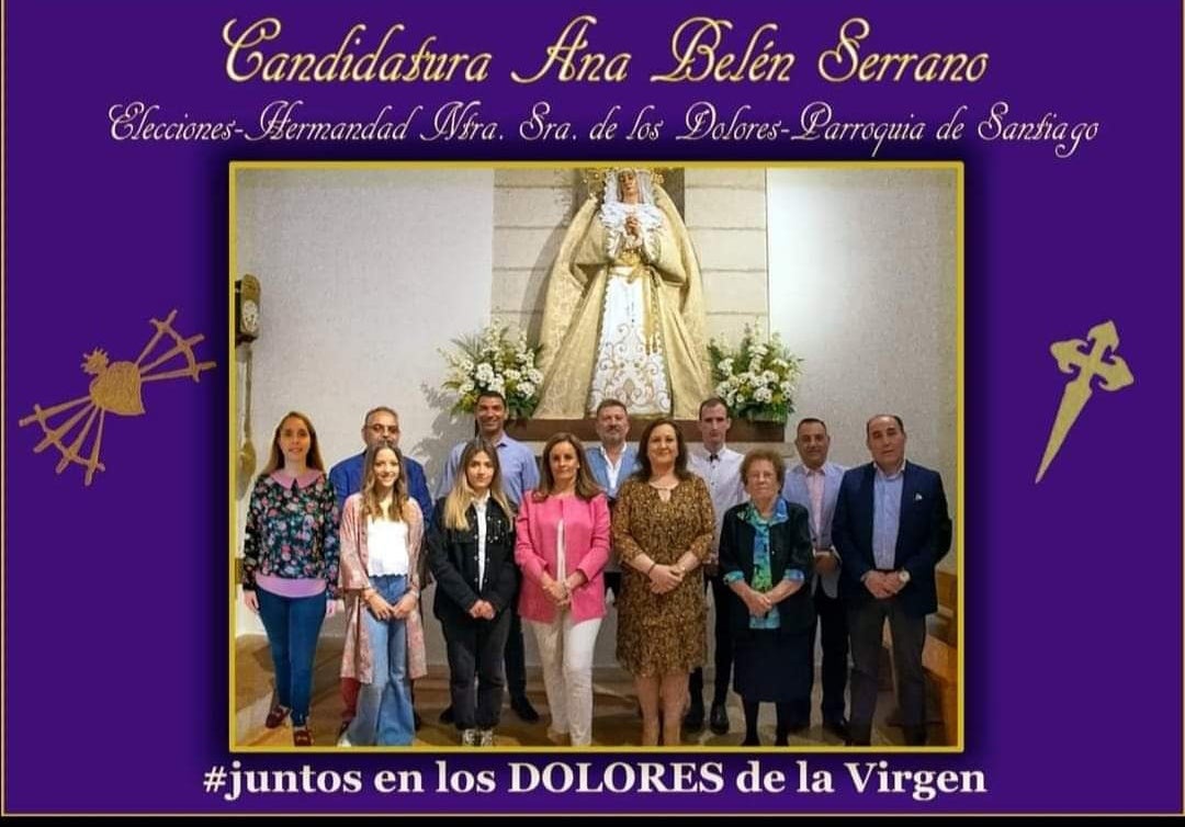 Ana Belén Serano candidata a Hermana Mayor de la Hermandad Nuestra Señora de los Dolores de Santiago Ana Belén Serano candidata a Hermana Mayor de la Hermandad Nuestra Señora de los Dolores de Santiago