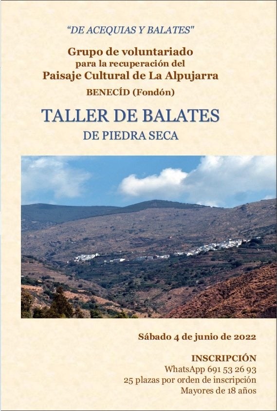 Jornada de recuperación del paisaje cultural de la Alpujarra en Benecid Jornada de recuperación del paisaje cultural de la Alpujarra en Benecid