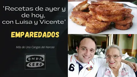 Recetas de ayer y de hoy, con Luisa y Vicente Recetas de ayer y de hoy, con Luisa y Vicente
