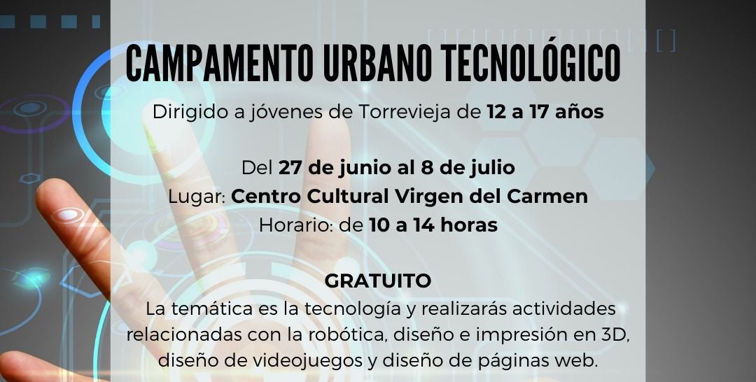 Juventud Torrevieja abre la inscripción del Campamento Urbano Tecnológico para adolescentes Juventud Torrevieja abre la inscripción del Campamento Urbano Tecnológico para adolescentes