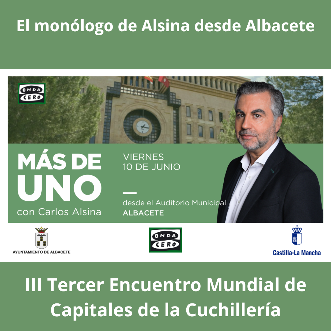 Carlos Alsina realizó su monólogo el 10 de junio desde Albacete Carlos Alsina realizó su monólogo el 10 de junio desde Albacete