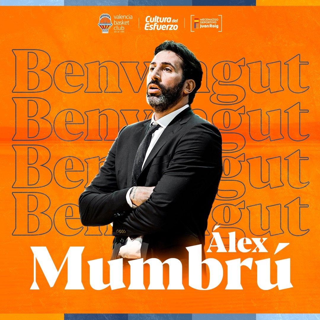 Alex Mumbrú nuevo entrenador de Valencia Basket Alex Mumbrú nuevo entrenador de Valencia Basket