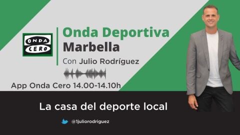Julio Rodr&iacute;guez, Onda Deportiva Marbella