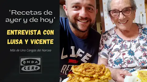 Recetas de ayer y de hoy, con Luisa y Vicente Recetas de ayer y de hoy, con Luisa y Vicente