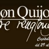 Don Quijote Entre Renglones - capítulos 29, 30, 31 y 32