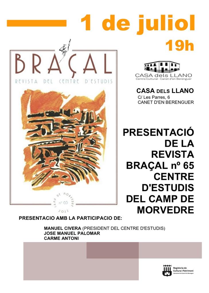 El número 65 de la revista Braçal de edita el Centre d'Estudis del Camp de Morvedre verá la luz mañana El número 65 de la revista Braçal de edita el Centre d'Estudis del Camp de Morvedre verá la luz mañana