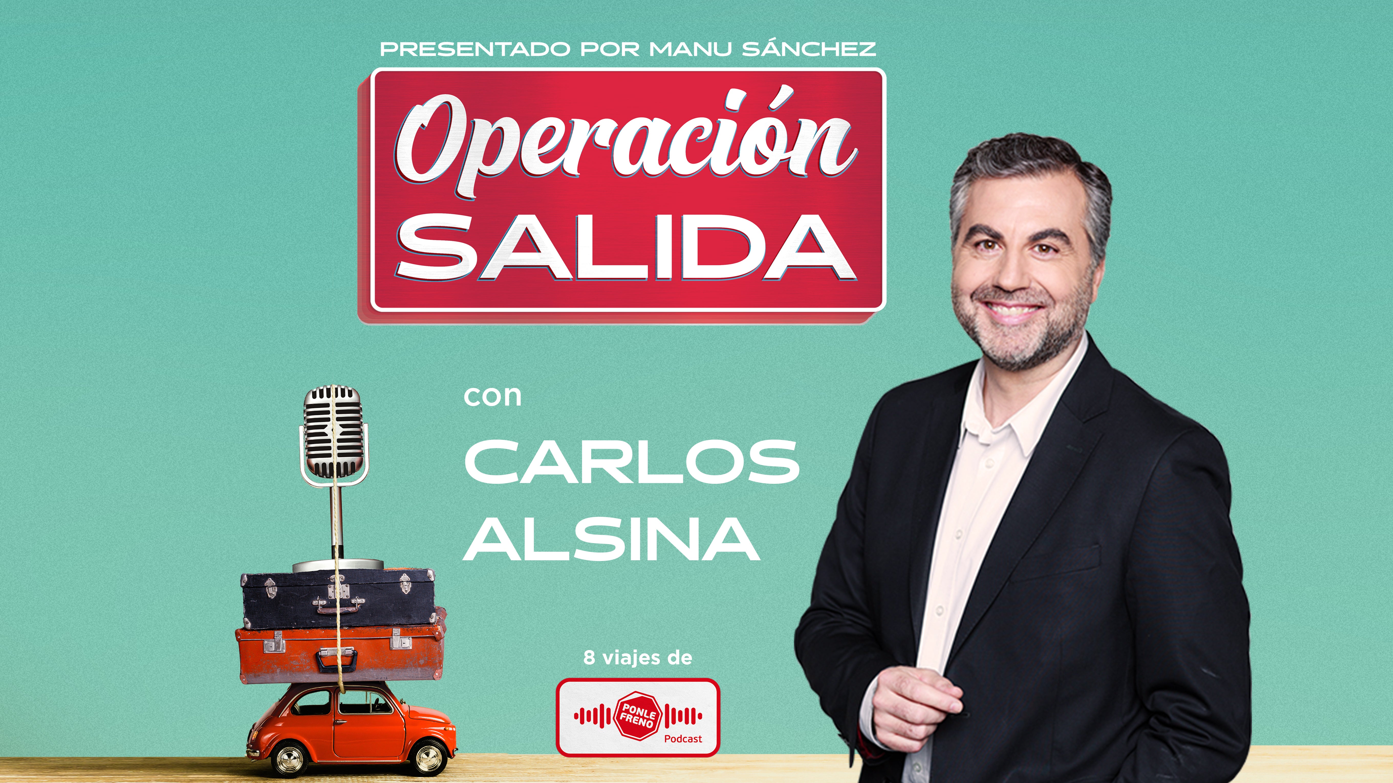 1x05 Operación Salida: con Carlos Alsina