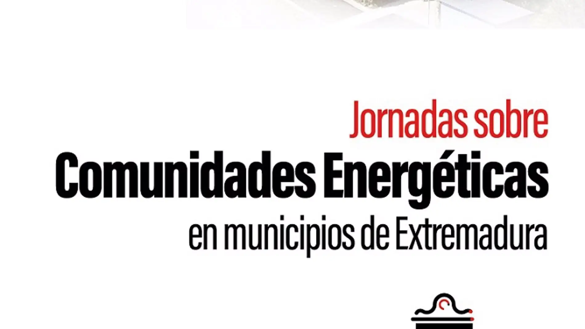 La Diputación de Badajoz celebra "Comunidades Energéticas en Municipios de Extremadura" el 6 de julio