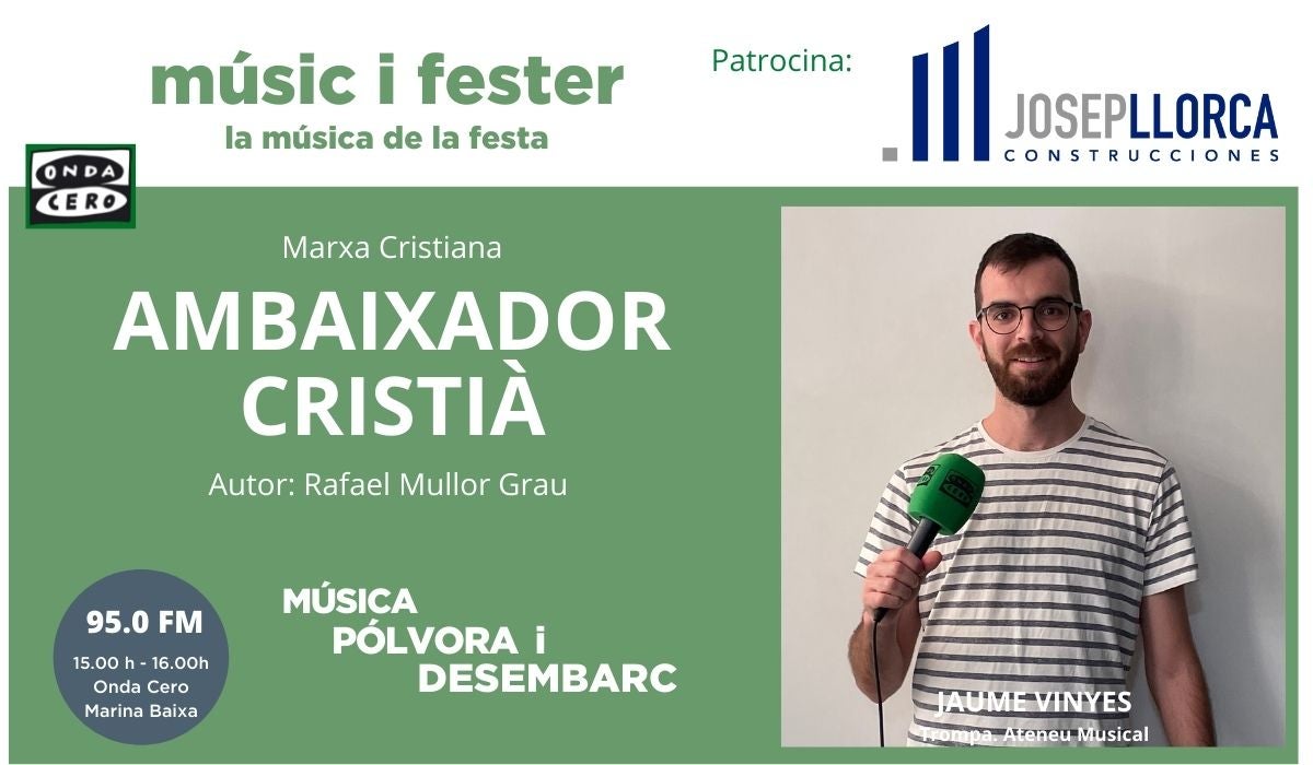 L'Ambaixador Cristià, marxa cristiana de Rafael Mullor L'Ambaixador Cristià, marxa cristiana de Rafael Mullor