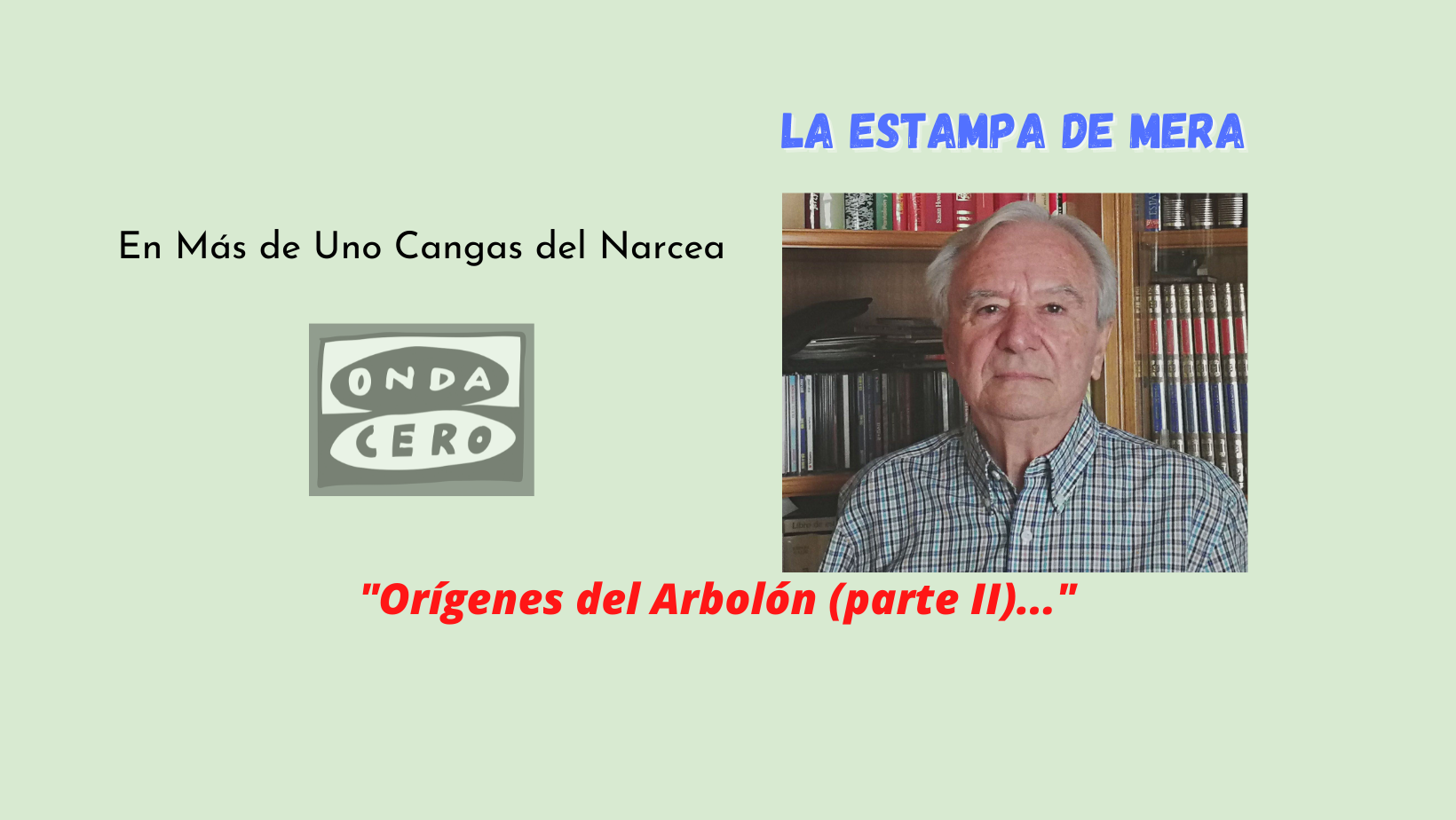 Orígenes del Arbolón, parte II Orígenes del Arbolón, parte II