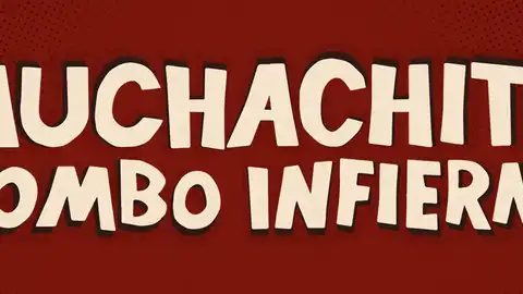 Muchachito Bombo Infierno Muchachito Bombo Infierno