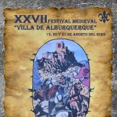 Alburquerque celebra su XXVII Festival Medieval "Villa de Alburquerque" los días 19, 20 y 21 de agosto